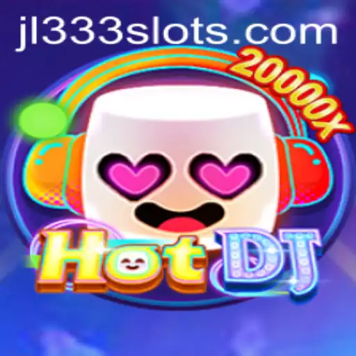Discover the World of HotDJ: The Ultimate Gaming Experience with JL333