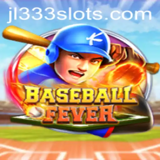 Unveiling the Excitement of BaseballFever: A Deep Dive into JL333