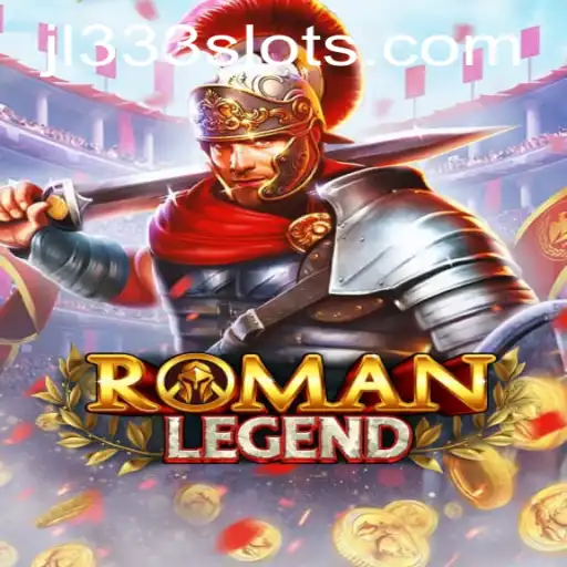 Unveiling RomanLegend: A New Epic Adventure with JL333