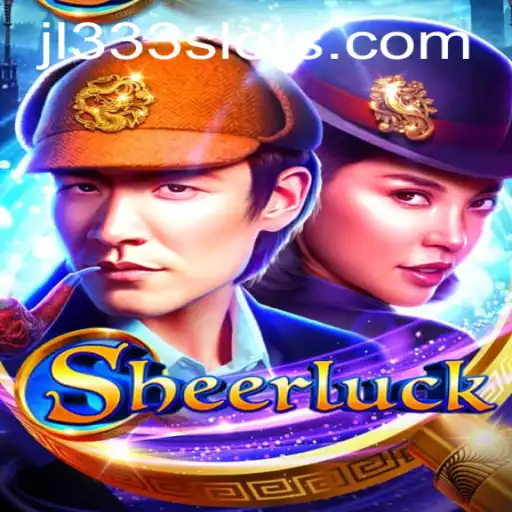Unveiling the Mystery of Sheerluck: A Unique Game Experience with JL333