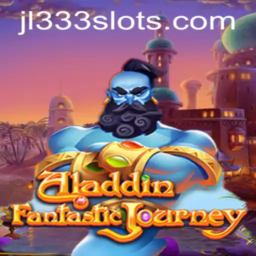 Discover the Magic of the Aladdin Game: A Modern Adventure with JL333