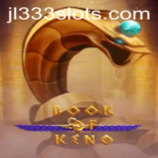 Discovering the Thrills of BookOfKeno JL333