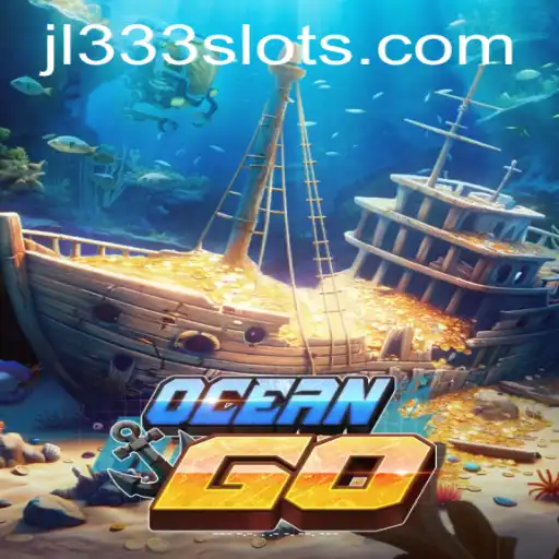 Unveiling the Exciting World of OceanGO and the Mysteries of JL333