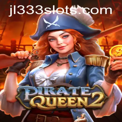 PirateQueen2: Navigating the High Seas in a Thrilling Adventure with JL333
