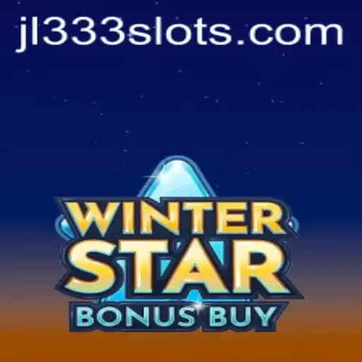 Explore the Exciting World of WinterStarBonusBuy Game with JL333